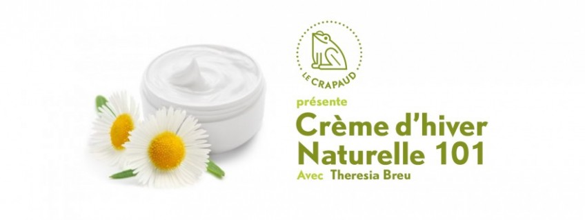 Atelier Crème d’hiver Naturelle 101